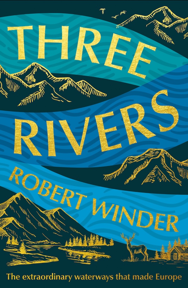 Three Rivers by Robert Winder