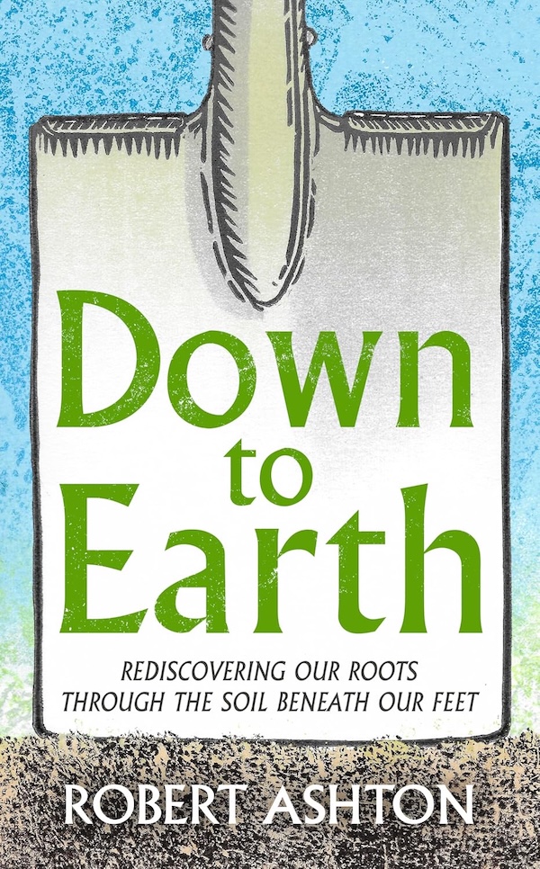 Down to Earth by Robert Ashton